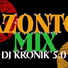 MIX AZONTO MIXED BY DJ KRONIK 5.0