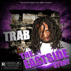 TRAB - EASTSIDE STORY FEAT PROPHIT