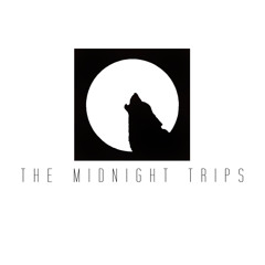 The Midnight Trips - Life Is