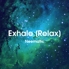 Exhale [Relax] (Clams Casino x ASAP Rocky Type)