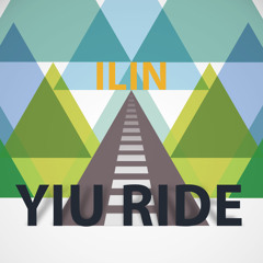 ILIN - yiu ride