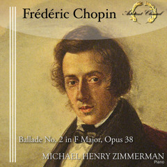 Chopin Ballade No 2 in F Major, Opus 38
