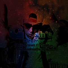 G Shit (D'remix) - Chris Brow Ft Tyga Ft AndresDwayne