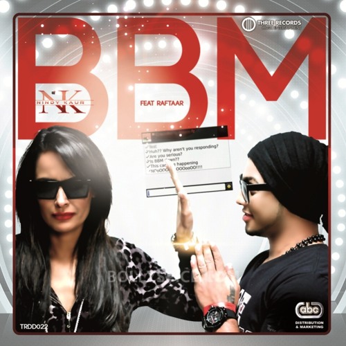 BBM - Nindy Kaur (Ft.Raftaar)