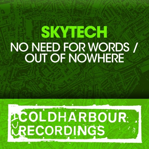 Skytech - No Need For Words