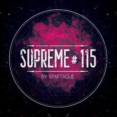 Supreme 115 with Spartaque