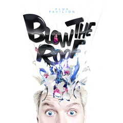 Blow The Roof EP