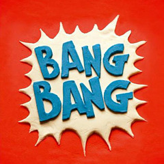 Bang Bang (Yuksek remix)
