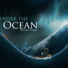 Under the Ocean First Theme (Sketch version)