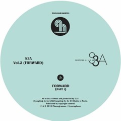 PHONOGRAMME 8/ S3A "Vol.2 (Forward)" [Snippets]