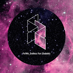 Fo!Nik - Endless Fun (Sodade)