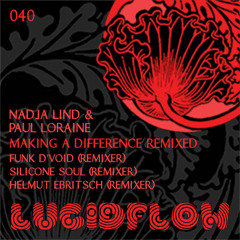 - Nadja Lind And Paul Loraine - Making A Difference (Helmut Ebritsch Remix) [2min cut]