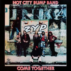 Hot City Bump Band-It's Just Begun