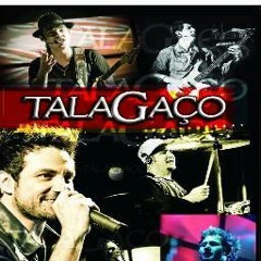 Talagaco - Foi Mais Demora
