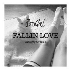 BenZel - Fallin Love (Cashmere Cat Remix)
