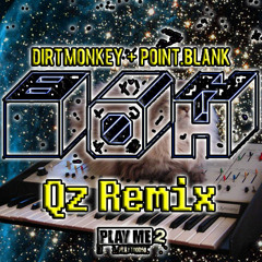 Point.blank & Dirt Monkey - BOH (Qz Remix)