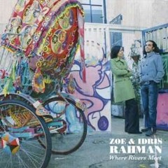 Anondo Dhara with Zoe & Idris