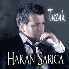 HAKAN SARICA / SENDEN KALDI
