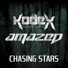 Kodex vs Amazed - Chasing Stars
