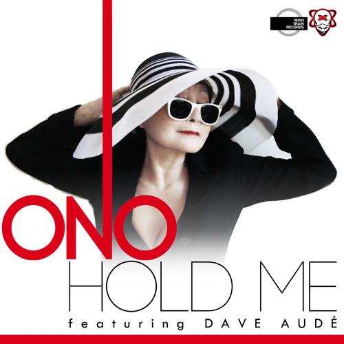 ONO featuring Dave Audé - Hold Me (Dave Audé Original Album Mix)