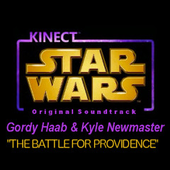 "The Battle For Providence" Kinect: Star Wars - Gordy Haab & Kyle Newmaster