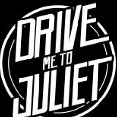 Drive Me To Juliet - Saving Glass Heart