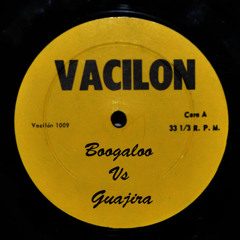 Mixtape: Vacilon, Boogaloo + Guajira