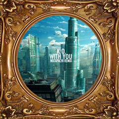 With You (WATAPACHI Remix)