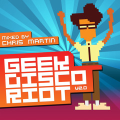Geek Disco Riot Vol.1
