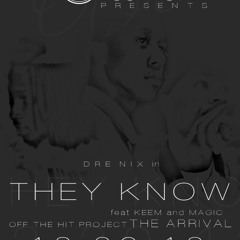 They Know feat. Keem, Magic