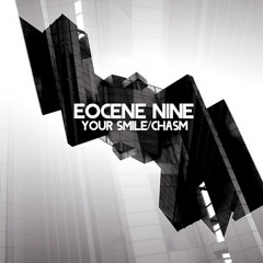 Eocene Nine - Chasm [Buy button for free Bandcamp DL]