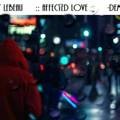 Affected love  - DEMO - unsigned