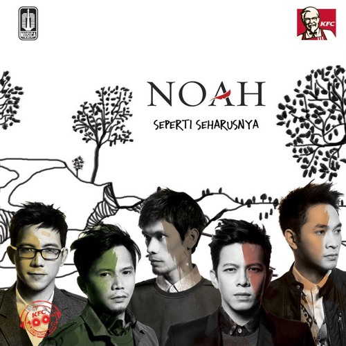 Noah 4 - Hidup Untukmu Mati Tanpamu [kandribergoyang@IDWS]