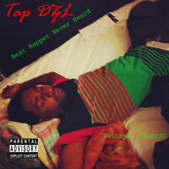 Tap DZL Ft. Lanza- Get It How You Live