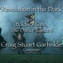 A Revelation in the Dark - From Baldur's Gate, The Dark Alliance II