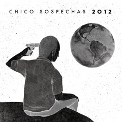 Chico Sospechas - M3X-Son [Ferrajú Remix]