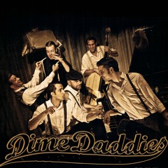 DIME DADDIES - Ain't Misbehavin (50ies/Swing)