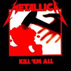 Metallica - Kill 'em All Medley (Remastered)