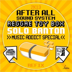 Music addict special refix reggaetoybox ft solobanton