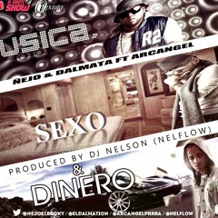 Ñejo & Dalmata Ft. Arcangel - Musica, Sexo Y Dinero (Prod. By Nelflow)