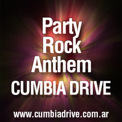 Party Rock Anthem - Cumbia Drive