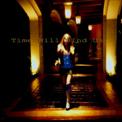 Time Will Bind Us