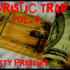 Futuristic Trap Sh*t Vol.4