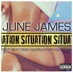 Beat King, Quinn, Rai P & DJ Chose - Situation (DIRTY) (PROD. BY JUNE JAMES)