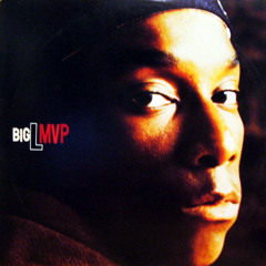 BIG L - M.V.P. (isicawa remix)