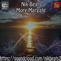 Nik Beats - More Margate