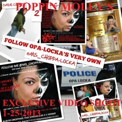CHOPPA-LOCKA - POPPIN MOLLYS FEAT ANGELOUS AND VOICE (OFFICIAL)