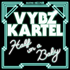 Half On A Baby(DeWIkidest Remixxx)