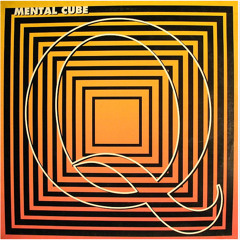 Mental Cube - Q ( Jody Wisternoff 2013 reboosh  )