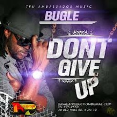 Bugle dont give up